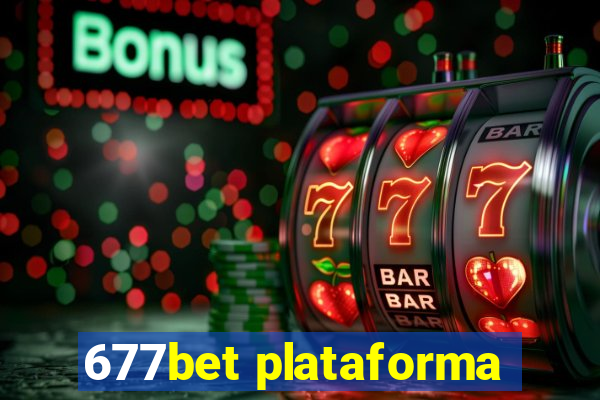 677bet plataforma